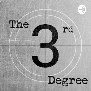 The 3rd Degree