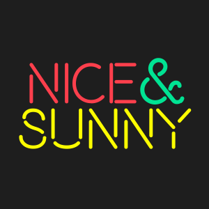 NICE & SUNNY