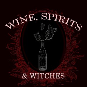 Wine, Spirits & Witches