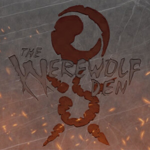 The Werewolf Den