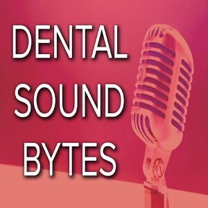 Dental Sound Bytes