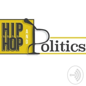 Hip Hop & Politics