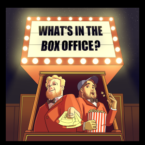 What’s In The Box Office?