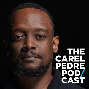 The Carel Pedre Podcast