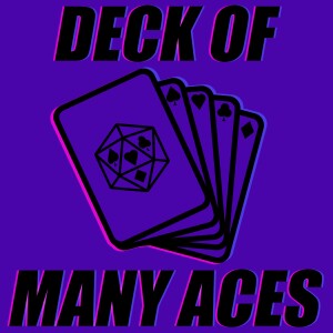 Deck of Many Aces