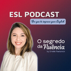 ESL Podcast