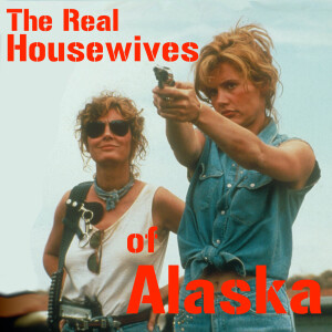 Real Housewives of Alaska
