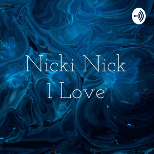 Nicki Nick 1 Love