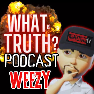 What Is TRUTH? Podcast