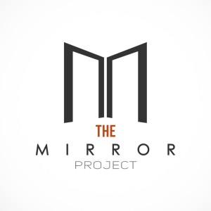 The Mirror Project
