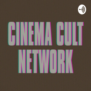 Cinema Cult Network