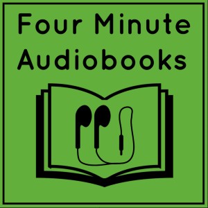 Four Minute Audiobooks