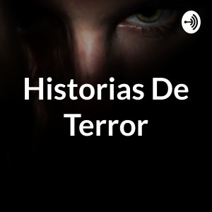 Historias De Terror