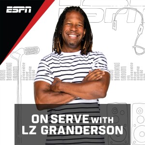 On Serve with LZ Granderson