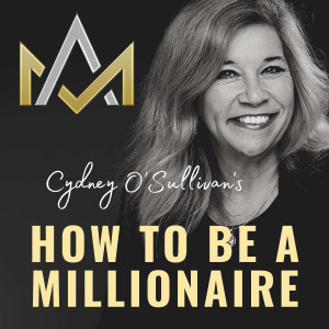 How To Be A Millionaire