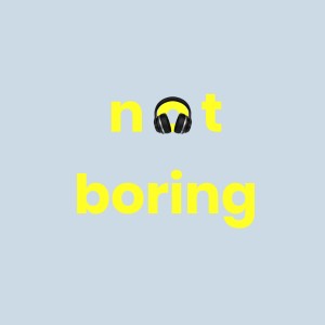 Not Boring by Packy McCormick (private feed for ankitruparel28@gmail.com)