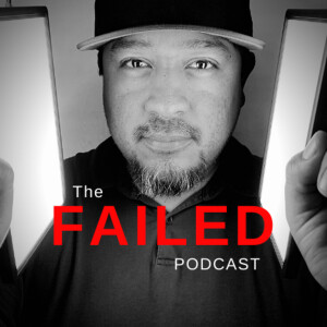 The Failed Podcast