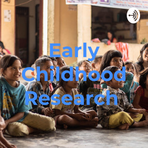 Early Childhood Research