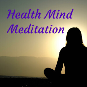 Health Mind Meditation