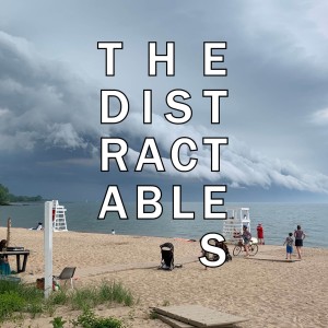 The Distractables
