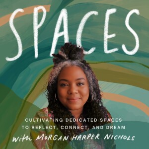 Spaces with Morgan Harper Nichols