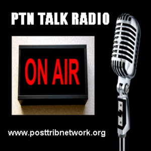 POST TRIB NETWORK - PTN TALK RADIO
