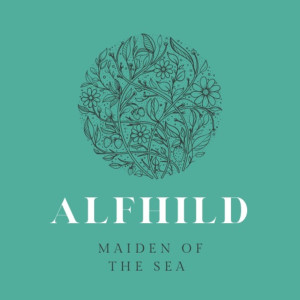 Alfhild: Maiden of the Sea