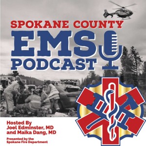 Spokane County EMS Podcast