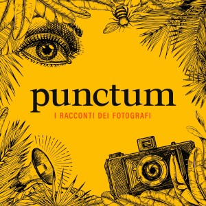 Punctum - I racconti dei fotografi