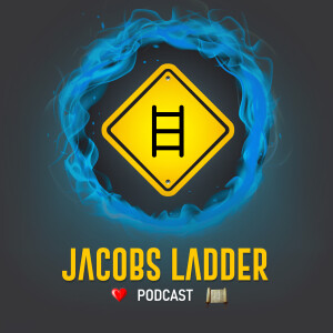 Jacobs Ladder Podcast