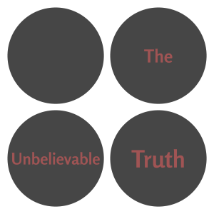 The Unbelievable Truth [files not found]