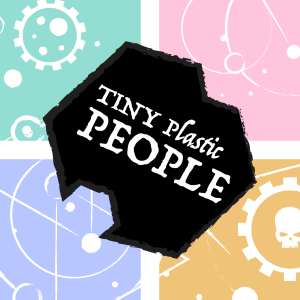 Tiny Plastic People