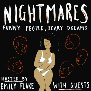 Nightmares: Funny People, Scary Dreams