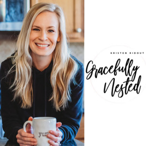 Gracefully Nested with Kristen Ridout