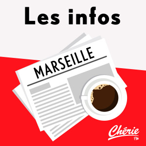 INFOS, METEO et TRAFIC de Chérie FM Marseille