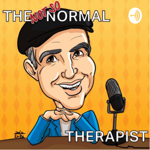 The not so Normal Therapist