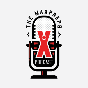 The MaxPreps Podcast