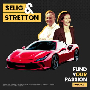 Fund Your Passion - Selig & Stretton