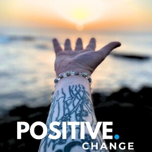 Positive Change with Scott