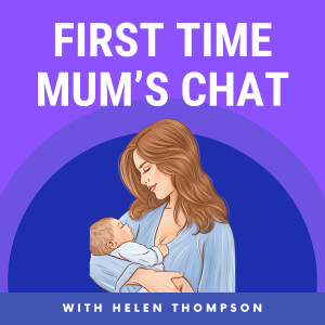 First Time Mum’s Chat