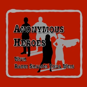 Anonymous Heroes