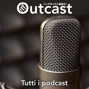 Outcast - Tutti i podcast
