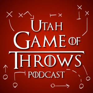 Game of Throws:  The Salt Lake Tribune's Utes podcast