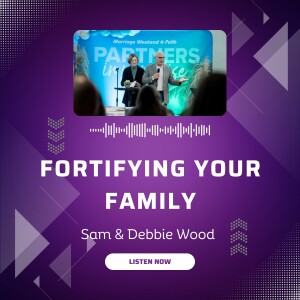 Fortifying Your Family