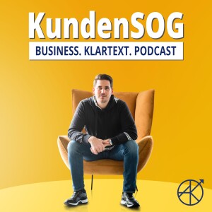 KundenSOG - Business. Klartext. Podcast.