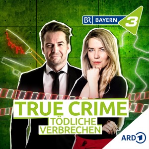 BAYERN 3 True Crime - Unter Verdacht