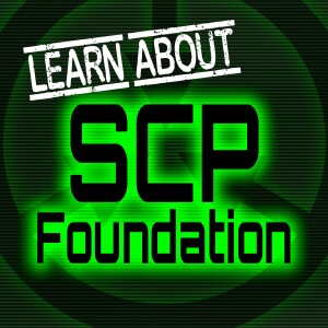 Learn About SCP Foundation: All SCP Archives in Order