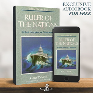 Ruler of the Nations: Biblical Principles for Government - Reconstructionist Radio (Audiobook)