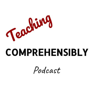 Teaching Comprehensibly