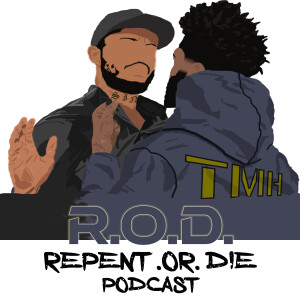 REPENT OR DIE PODCAST